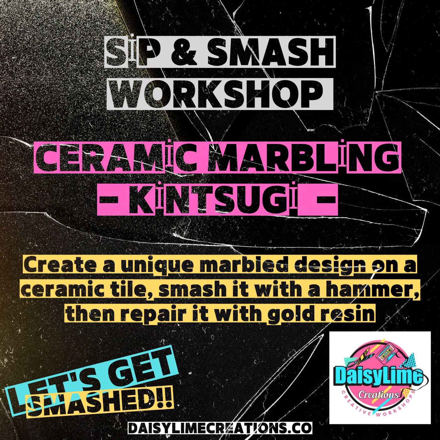 CERAMIC SMASH AND KINTSUGI CRAFT WORKSHOP